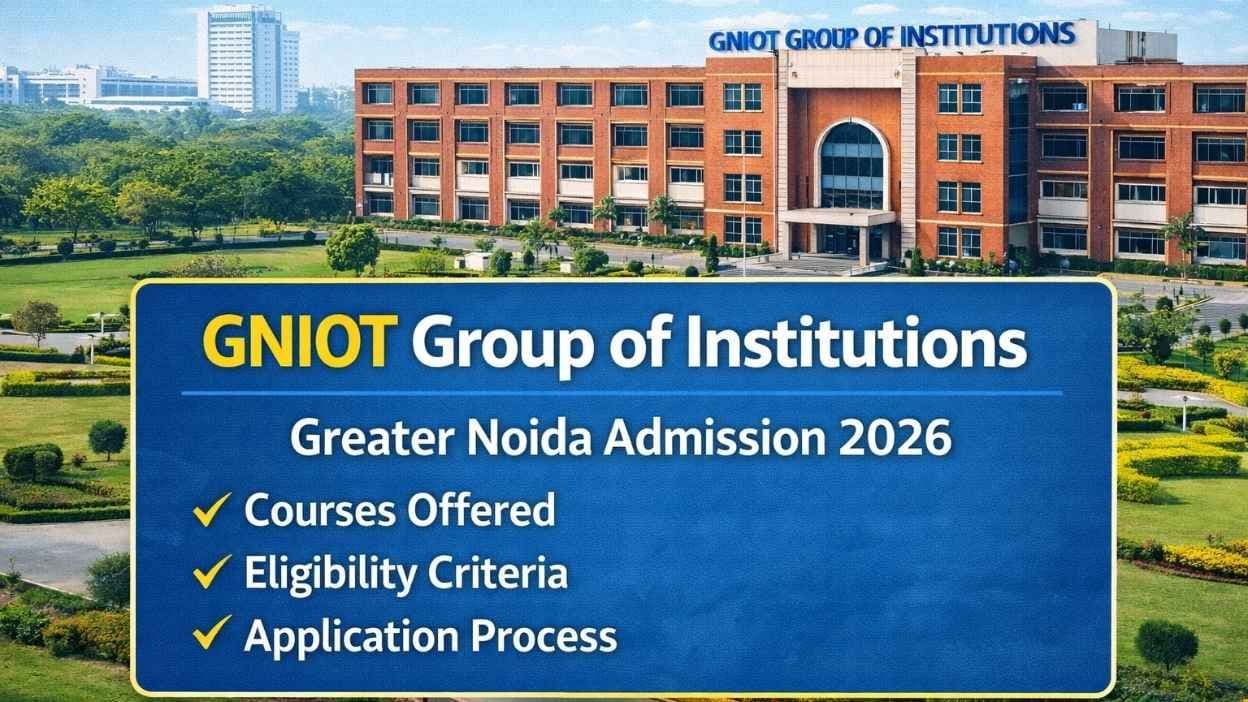 GNIOT Group of Institutions Greater Noida Admission 2026